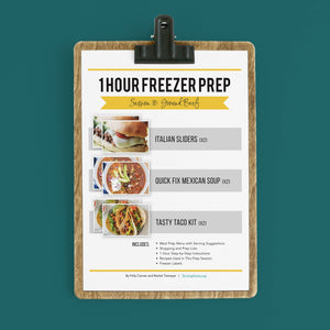 1 Hour Freezer Prep: Session 10