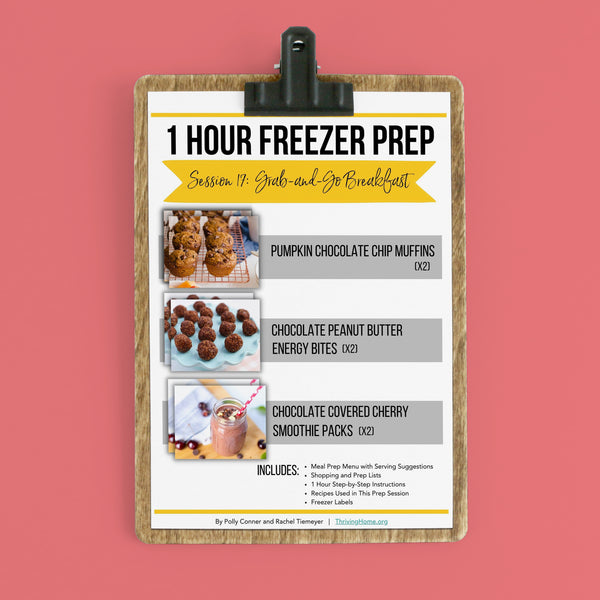 1 Hour Freezer Prep: Session 17