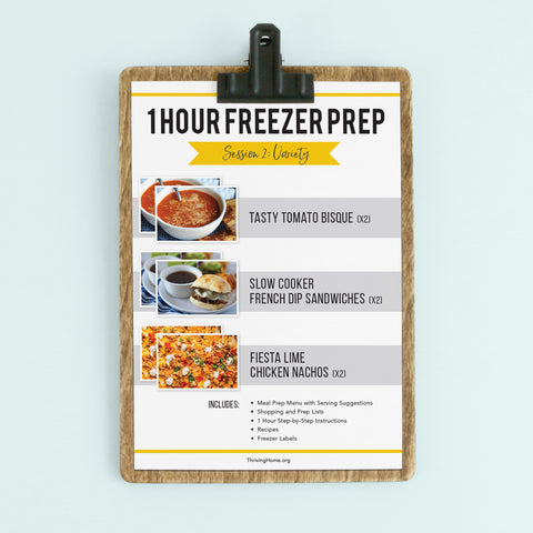 1 Hour Freezer Prep: Session 2