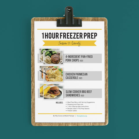 1 Hour Freezer Prep: Session 12